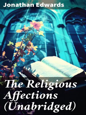 cover image of The Religious Affections (Unabridged)